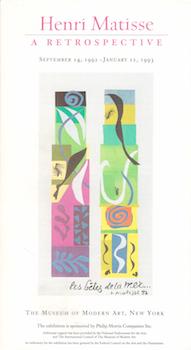 Item #71-0172 Henri Matisse: A Retrospective September 12,1992-January 12, 1993. New York The...