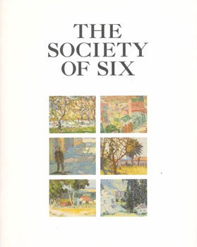 Item #71-0299 The Society of Six. Campbell-Thiebaud Gallery