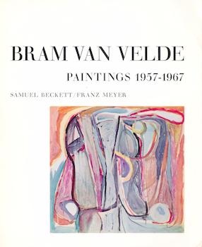 Item #71-0453 Bram van Velde: Paintings 1957-1967. Exhibition at M. Knoedler & Co., Inc., April...