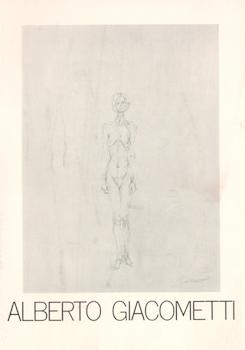 Item #71-0480 Alberto Giacometti 1901-1966. Exhibition at Mekler Gallery, 1980. Alberto Giacometti