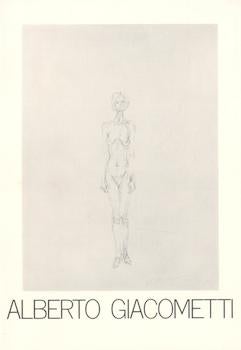 Item #71-0482 Alberto Giacometti 1901-1966. Exhibition at Mekler Gallery, 1980. Alberto Giacometti