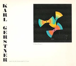 Item #71-0519 Karl Gerstner. Exhibition at Staempfli Gallery, New York, April 11-29, 1967. Karl...