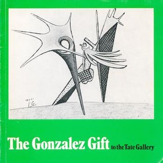 Item #71-0528 The Gonzalez Gift to the Tate Gallery. Ronald Alley