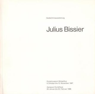 Item #71-0630 Gedachtnisausstellung: Julius Bissier. (Memorial Exhibition). Exhibited at...