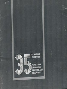 Item #71-0692 35th Annual Exhibition, The Federation of Modern Painters and Sculptors, Inc.,...