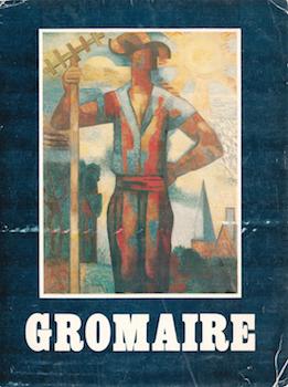 Item #71-0710 Homage to Marcel Gromaire (1892-1971). Exhibition at R.S. Johnson International,...