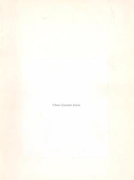 Item #71-0731 Fifteen Canadian Artists. Traveling exhibition organized by the Canadian Advisory...