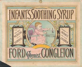 Item #71-0843 Infants Soothing Syrup. Ford Chemist, Congleton. 19th Century
