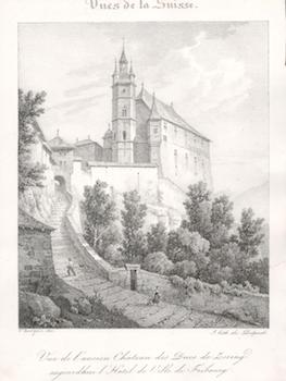 Item #71-1116 Vues de la Suisse (Vue de l’ancien Chateau des Fucs de Zering, aujourdhui...