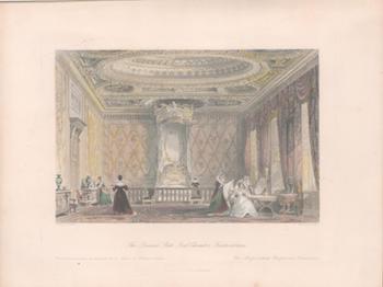 Allom, Thomas (1804-1872, Illustrator); James Tingle (Engraver) - The Queens State Bed-Chamber, Fontainebleau
