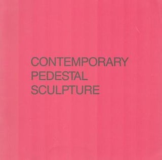 Item #71-1586 Contemporary Pedestal Sculpture. Exhibition at The Moody Gallery of Art, 25 August...