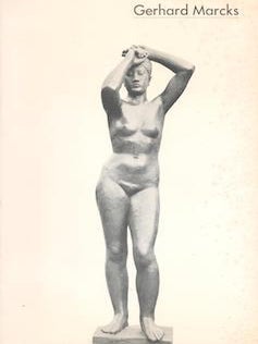 Item #71-1613 Gerhard Marcks. Walter Gropius, Werner Haftmann Frederick S. Wight, Eugene N. Anderson