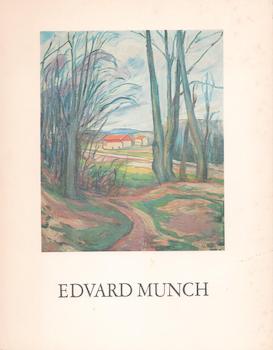 Item #71-1630 Edvard Munch: Oil Paintings, Watercolours, Graphical Works. Exhibition at Galleri...