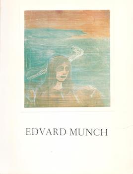 Item #71-1649 Edvard Munch. Some Examples from Our Collection of Etchings, Woodcuts, and...