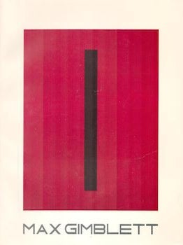 Item #71-1659 Max Gimblett: Paintings on Canvas and Paper. Exhibition at Modernism Gallery, 14...