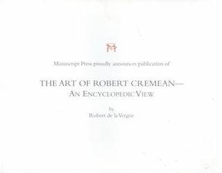 Item #71-1676 The Art of Robert Cremean - An Encyclopedic View. [An advertisement for a...