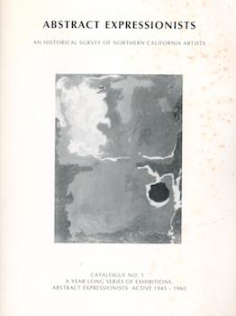 Item #71-1744 Walter Kuhlman: Abstract Expressionists: An Exhibition and Historical Survey of...