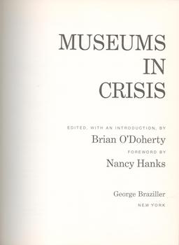 Item #71-1950 Museums in Crisis. Brian O’Doherty, Intro