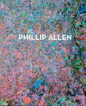 King, Phil - Phillip Allen. (Exhibition at Miles Mcenery Gallery, 21 May - 11 July 2020)
