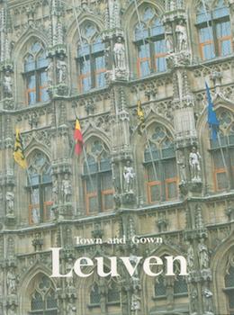 Item #71-2018 Town and Gown: Leuven. Mark Derez