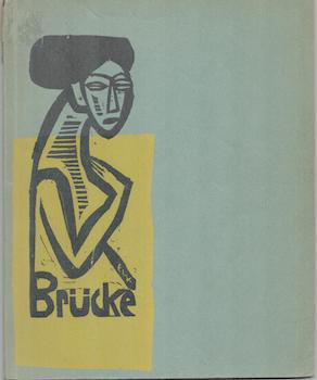 Item #71-2191 Chronik KG Brucke 1913. (Exhibition at Kunsthalle Bern, 3 July - 15 August 1948)....