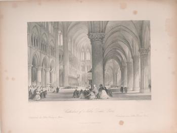 Le Keux, J. H. (Engraver). After Thomas Allom - Cathedral of Notre Dame, Paris