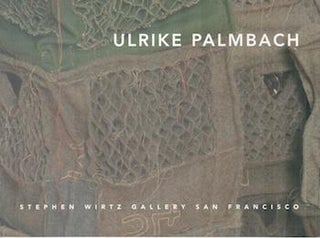 Item #71-2754 Ulrike Palmbach. (Exhibition at Stephen Wirtz Gallery, San Francisco, 2 March - 16...