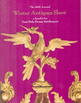 Item #71-2872 The 46th Annual Winter Antiques Show-A Benefit for East Side House Settlement in...