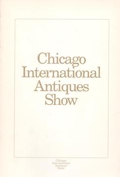 Item #71-2909 Chicago International Antiques Show, 1986. Chicago International Antiques Show.