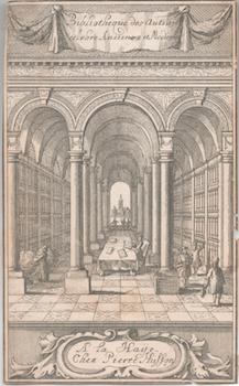 Item #71-2956 Bibliotheque des Auteurs celebre Ancienes et Moderne. 18th Century French Engraver