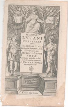 Item #71-2972 M. Annaei, Lucani Pharsallia, sive de bello civili. 18th Century Engraver