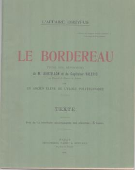 Item #71-3017 [Affaire Dreyfus]. Le Bordereau. Etude des depositions de M. Bertillon et du...
