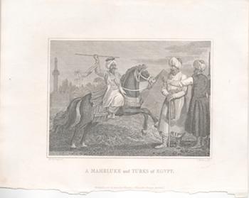 Craig, William Marshall; T. Wallis (Engraver) - A Mameluke and Turks in Egypt