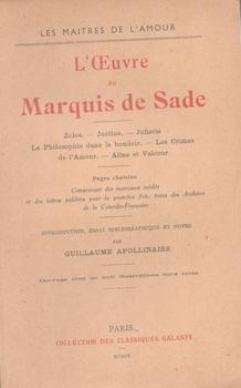 Item #71-3276 L’Oeuvre du Marquis de Sade. Guillaume Apollinaire