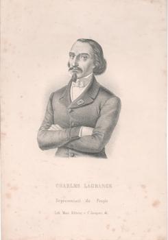 Item #71-3287 Charles Lagrange. Representant du Peuple. French Statesman (1804-1857). 19th...