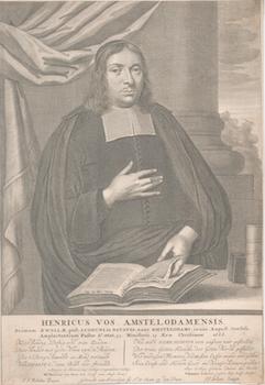 Item #71-3870 Portrait of Henricus Vos, Amsterdam (Dutch Lutheran pastor in Amsterdam). Johann...