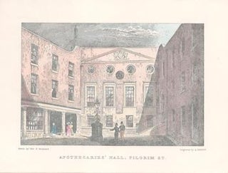 Item #71-4115 Apothecaries’ Hall, from London and it’s Environs in the Nineteenth Century....