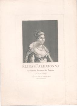 Item #71-4155 Portrait of Elizabeth Alexionna, Imperatrice de toutes les Russies (1779-1826)....