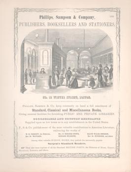 Item #71-4481 Phillips, Sampson & Company. Publishers, Booksellers and Stationers. Sampson...