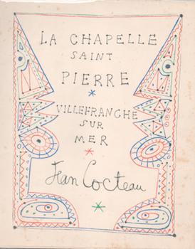Item #71-4608 Jean Cocteau. La Chapelle Saint Pierre Villefrance sur Mer. Jean Cocteau.