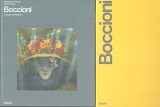 Item #71-4634 Boccioni - L’opera Completa. Maurizio Calvesi, Ester Coen