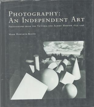 Item #71-4751 Photography: An Independent Art. Photographs from the Victoria and Albert Museum...