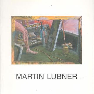 Item #71-4904 Martin Lubner: Recent Paintings. (Exhibition at Pepperdine University Art Gallery,...