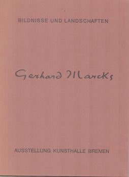 Item #71-5044 Gerhard Marcks: Bildnisse und Landschaften, Skulpturen, Handzeichnungen und...