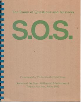 Erskine, Peter; Bruce Odland; Sam Auinger - The Room of Questions and Answers: Secrets of the Sun: Millennial Meditations I (Sos). (Exhibition at Trajan's Markets, Rome, 1992)