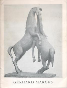 Item #71-5072 A Comphrensive Exhibition of Bronze Sculpture by Gerhard Marcks. (Exhibition...