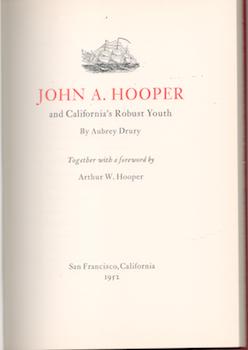 Drury, Aubrey; Bohemian Club (SF) - John A. Hooper and California's Robust Youth