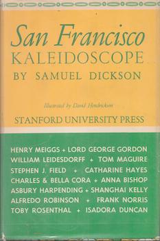 Item #71-5125 San Francisco Kaleidoscope. Samuel Dickson, Bohemian Club, SF