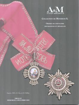 Item #71-5336 Collection de Monsieur X. Ordres de Chevalerie Decorations et Medailles (Auction at...