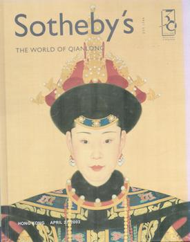 Item #71-5510 The World of Qianlong. 27 April 2003, Hong Kong, Lots 1-63. Sotheby’s, Hong Kong